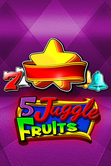 5 Juggle Fruits демо играть онлайн | MaxBet Казино без регистрации