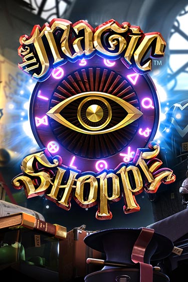 Magic Shoppe демо играть онлайн | MaxBet Казино без регистрации