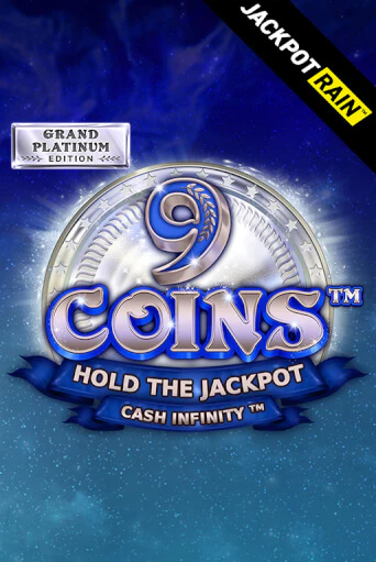 9 Coins Grand Platinum Edition JackpotRain демо играть онлайн | MaxBet Казино без регистрации