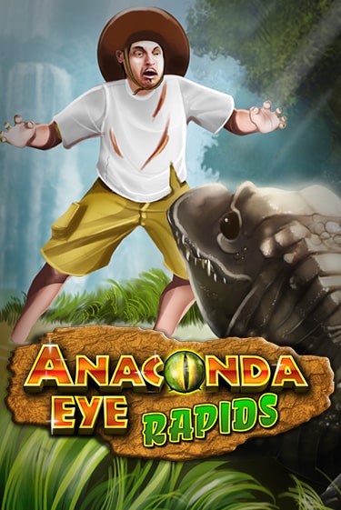 Anaconda Eye Rapids демо играть онлайн | MaxBet Казино без регистрации