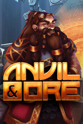 Anvil and Ore VF демо играть онлайн | MaxBet Казино без регистрации