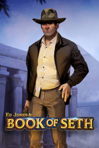 Ed Jones and Book of Seth демо играть онлайн | MaxBet Казино без регистрации
