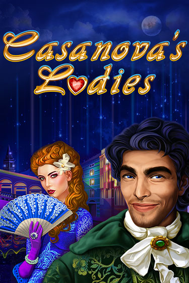 Casanova's Ladies демо играть онлайн | MaxBet Казино без регистрации