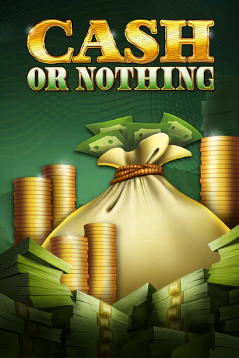 Cash or Nothing демо играть онлайн | MaxBet Казино без регистрации