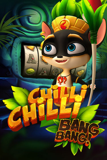 Chilli Chilli Bang Bang демо играть онлайн | MaxBet Казино без регистрации