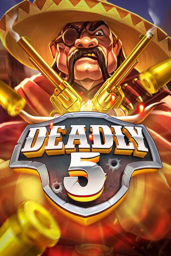 Deadly 5 демо играть онлайн | MaxBet Казино без регистрации