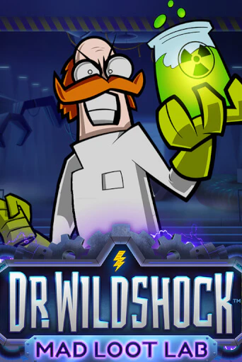 Dr. Wildshock: Mad Loot Lab™ демо играть онлайн | MaxBet Казино без регистрации