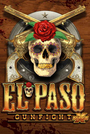 El Paso Gunfight xNudge демо играть онлайн | MaxBet Казино без регистрации