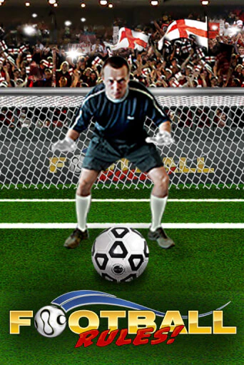 Football Rules демо играть онлайн | MaxBet Казино без регистрации