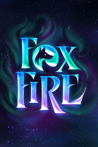 FoxFire демо играть онлайн | MaxBet Казино без регистрации