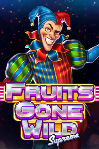 Fruits Gone Wild Supreme демо играть онлайн | MaxBet Казино без регистрации