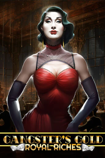 Gangsters Gold - Royal Riches демо играть онлайн | MaxBet Казино без регистрации
