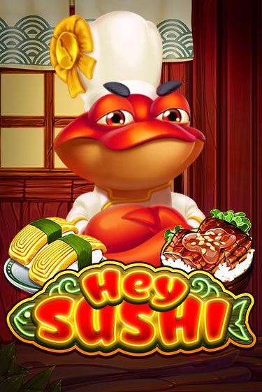 Hey Sushi демо играть онлайн | MaxBet Казино без регистрации