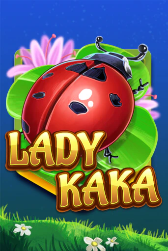 Lady KAKA демо играть онлайн | MaxBet Казино без регистрации