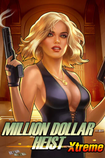 Million Dollar Heist Xtreme демо играть онлайн | MaxBet Казино без регистрации