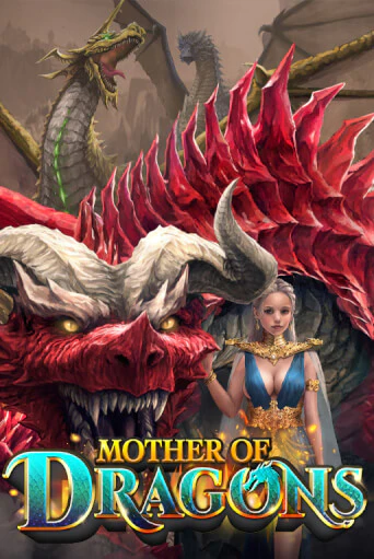 Mother of Dragons демо играть онлайн | MaxBet Казино без регистрации