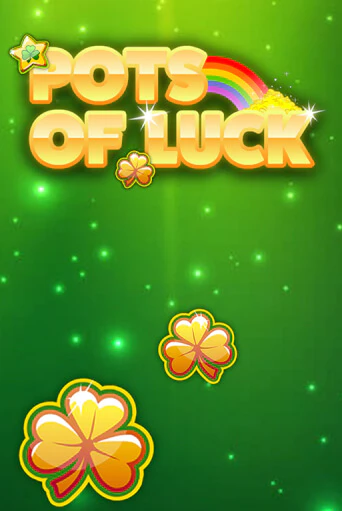 Pots of Luck демо играть онлайн | MaxBet Казино без регистрации