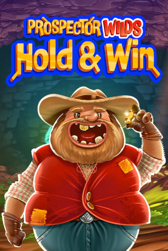 Prospector Wilds Hold and Win демо играть онлайн | MaxBet Казино без регистрации