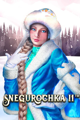 Snegurochka II демо играть онлайн | MaxBet Казино без регистрации