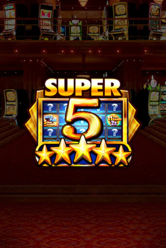 Super 5 Stars демо играть онлайн | MaxBet Казино без регистрации