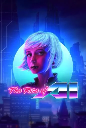 The Rise of AI демо играть онлайн | MaxBet Казино без регистрации