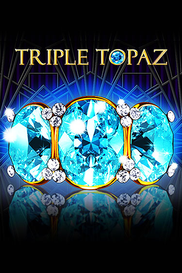 Triple Topaz демо играть онлайн | MaxBet Казино без регистрации