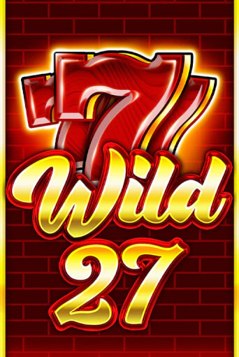 Wild 27 демо играть онлайн | MaxBet Казино без регистрации
