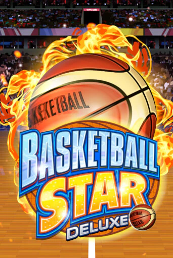 Basketball Star Deluxe демо играть онлайн | MaxBet Казино без регистрации