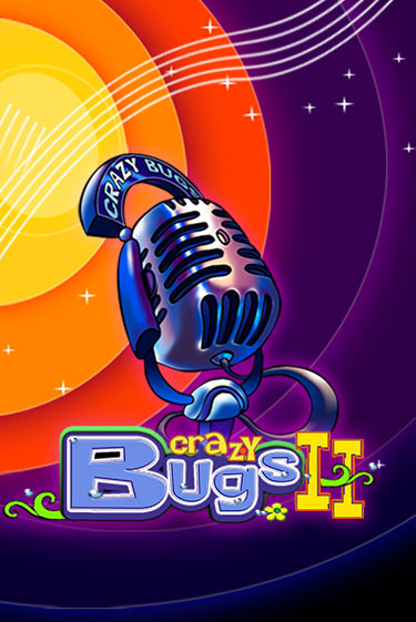 Crazy Bugs II демо играть онлайн | MaxBet Казино без регистрации
