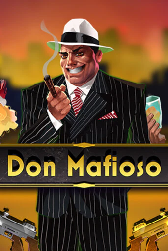 Don Mafioso демо играть онлайн | MaxBet Казино без регистрации