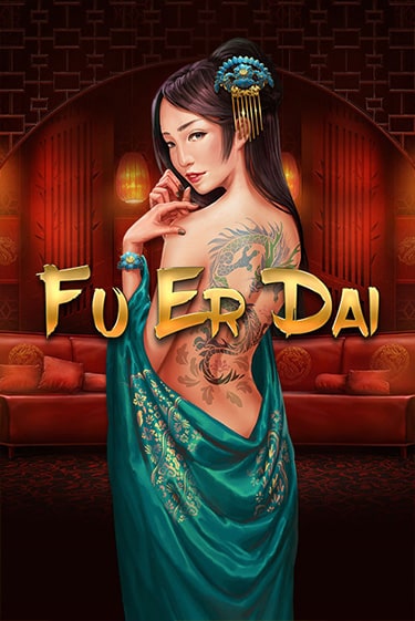FU ER DAI демо играть онлайн | MaxBet Казино без регистрации