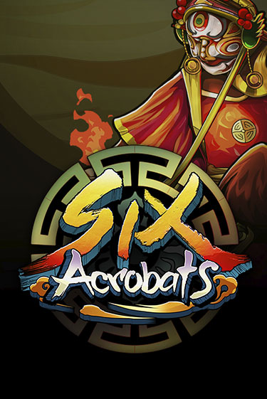 Six Acrobats демо играть онлайн | MaxBet Казино без регистрации