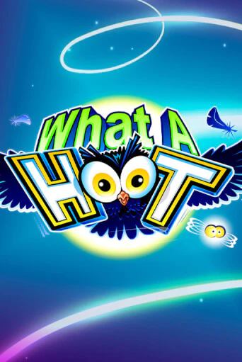 What A Hoot демо играть онлайн | MaxBet Казино без регистрации